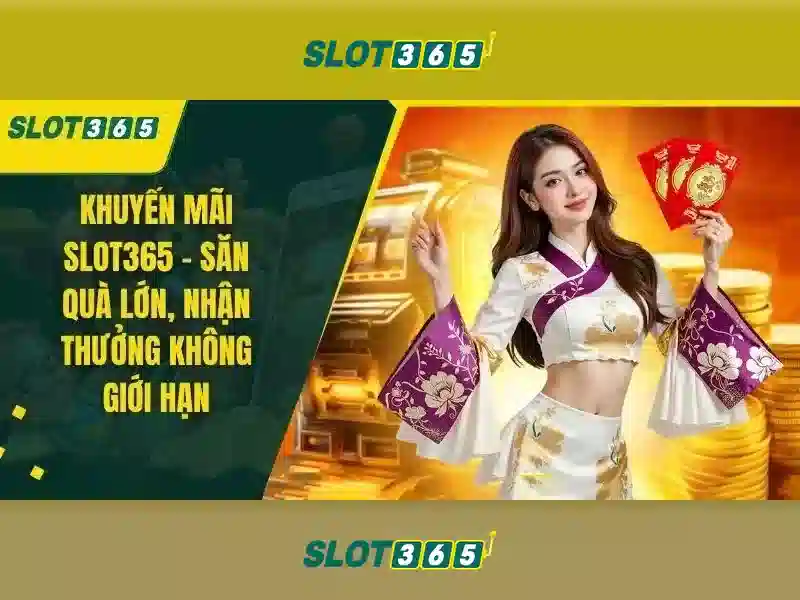 slot365 có lừa đảo không – Tổng quan chủ đề và giá trị cốt lõi