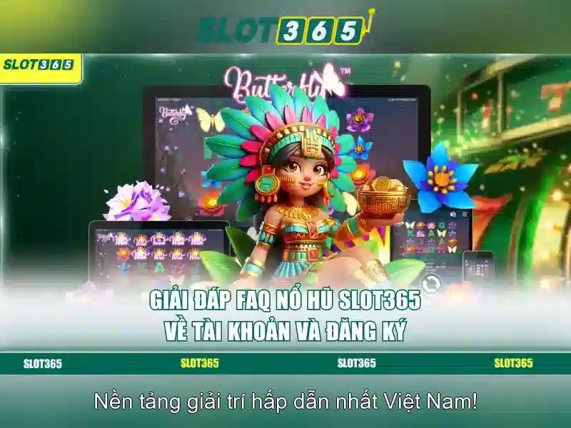 Tại sao chọn Slot365?